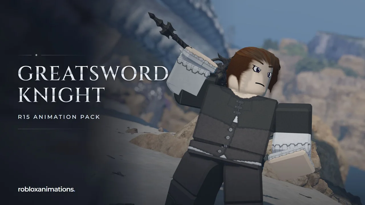Greatsword Knight Animation Pack R15
