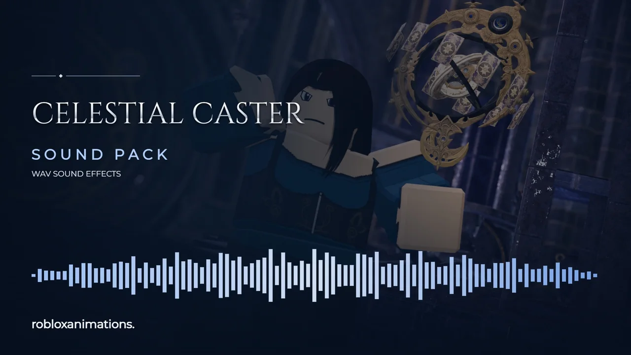 Celestial Caster Sounds