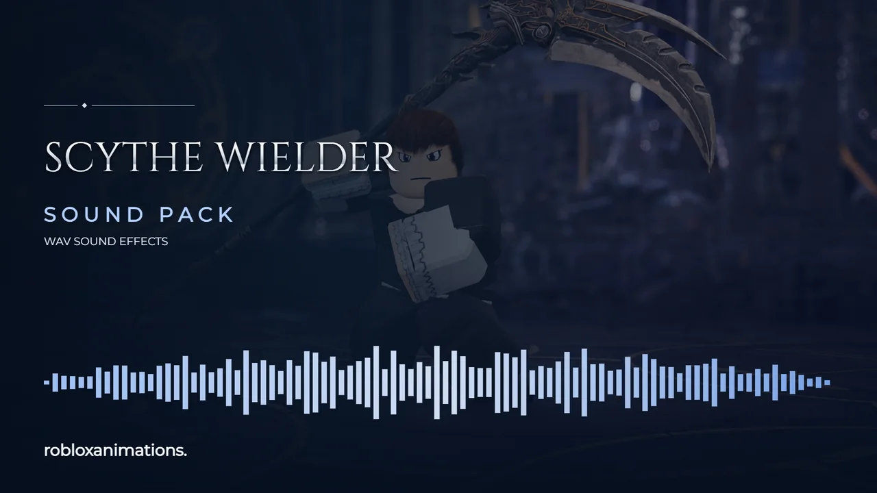 Scythe Wielder Sounds