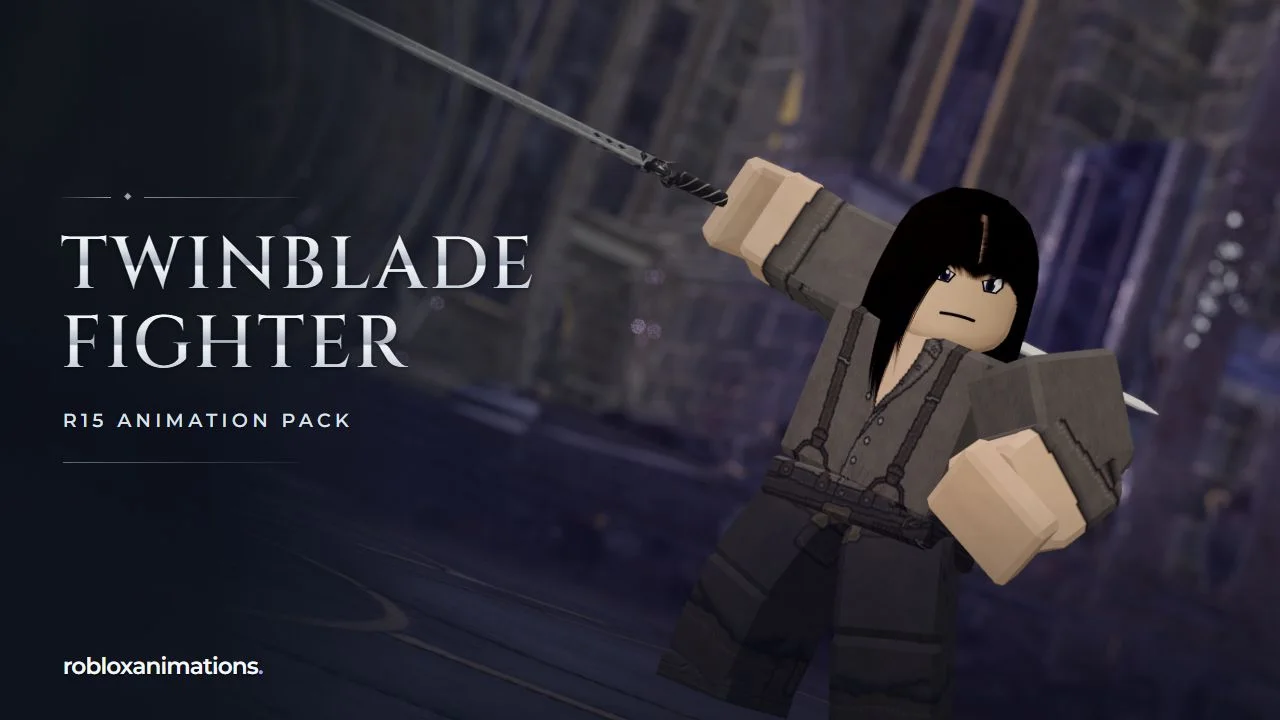 Twinblade Fighter Animation Pack R15